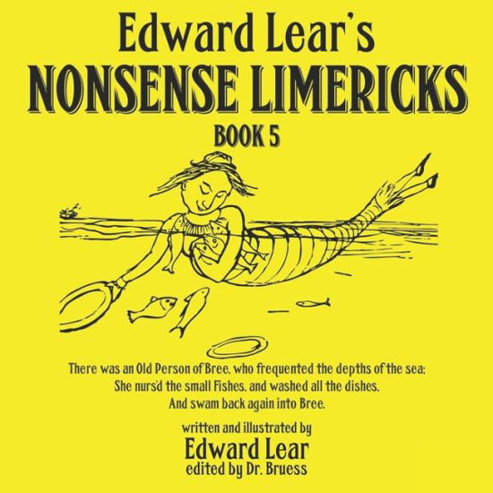 Edward Lear's Nonsense Limericks - Book 5 - Edward Lear - Książki - Independently Published - 9798625336840 - 15 marca 2020