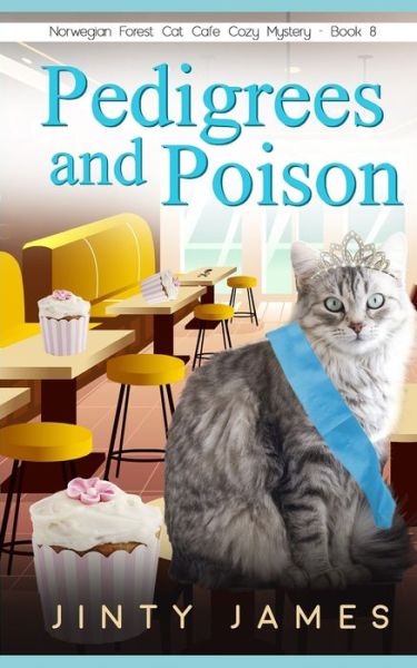 Pedigrees and Poison - Jinty James - Boeken - Independently Published - 9798678525840 - 24 augustus 2020