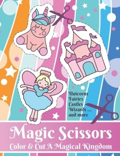 Cover for Theblueofmyeye Publishing · Magic Scissors (Paperback Book) (2021)