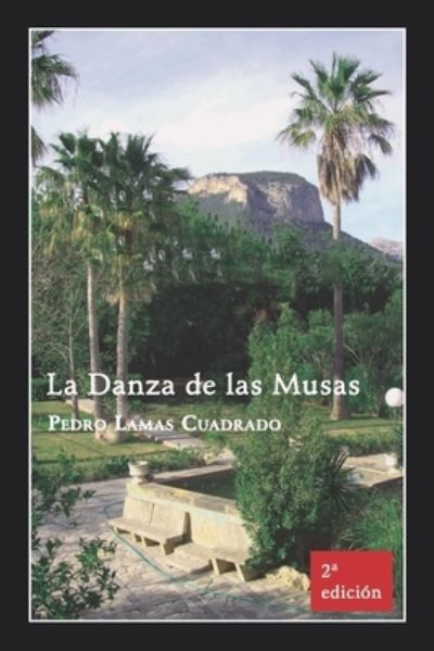 Cover for Pedro Lamas Cuadrado · La Danza de Las Musas (Pocketbok) (2022)