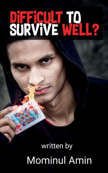 Cover for Mominul Amin · Difficult to Survive Well (Paperback Book) (2022)