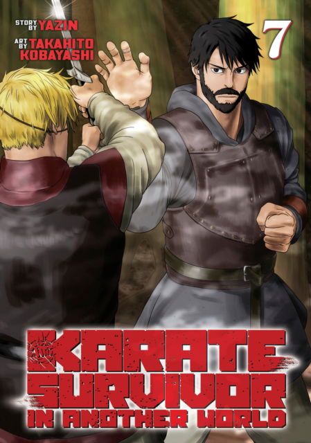 Cover for Yazin · Karate Survivor in Another World (Manga) Vol. 7 - Karate Survivor in Another World (Manga) (Paperback Book) (2025)