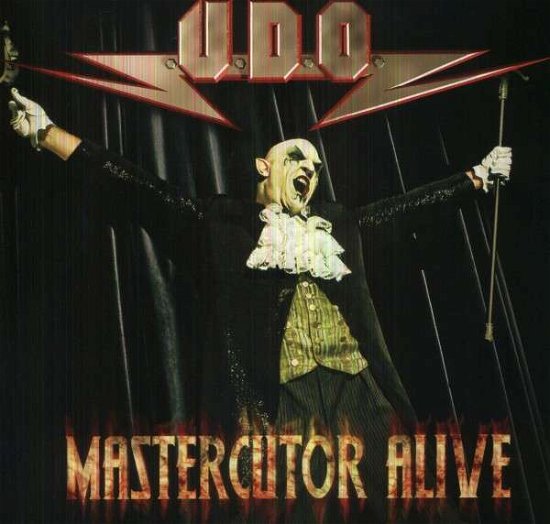 Mastercutor - Alive - U.d.o. - Musik - Golden Core - 0090204727841 - 16. Dezember 2011