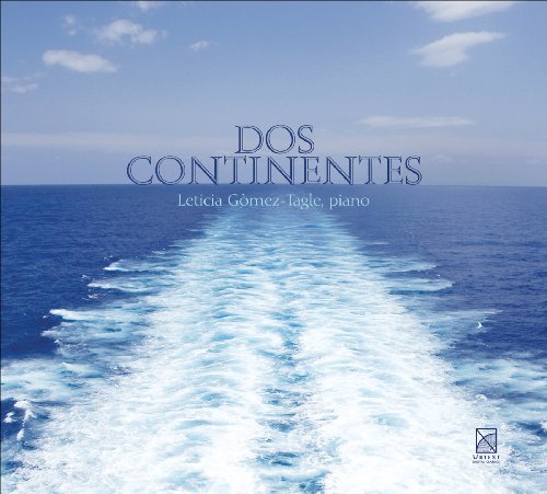 Cover for Chopin / Ginastera / Gomez-tagle · Dos Continentes (CD) (2010)