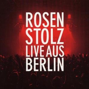 Cover for Rosenstolz · Live Aus Berlin (CD) (2003)