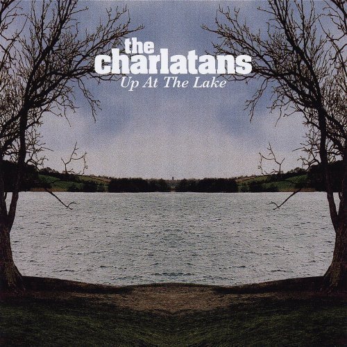 Up At Lake - Charlatans (The) - Musik - Fontana - 0602498664841 - 4. april 2006