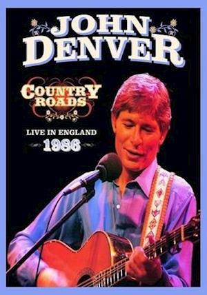 Cover for John Denver · Country Roads:Live In England 1986 (DVD) (2020)