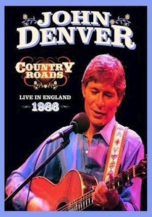 Cover for John Denver · Country Roads Live In England 1986 (DVD) (2020)