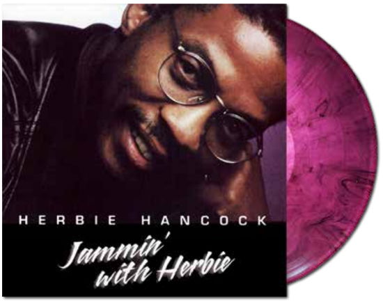 Cover for Herbie Hancock · Jammin With Herbie (Magenta Marble Vinyl) (LP) (2024)