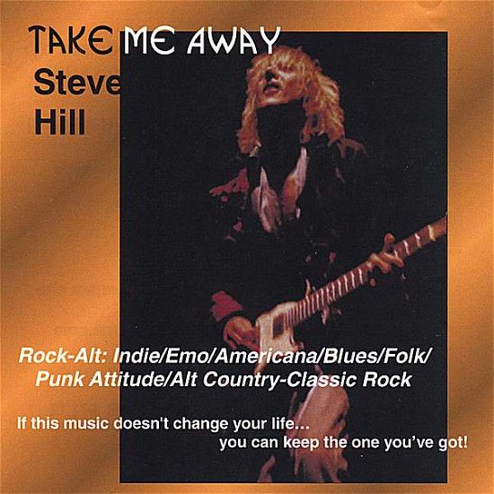 Cover for Steve Hill · Take Me Away (CD) (2007)