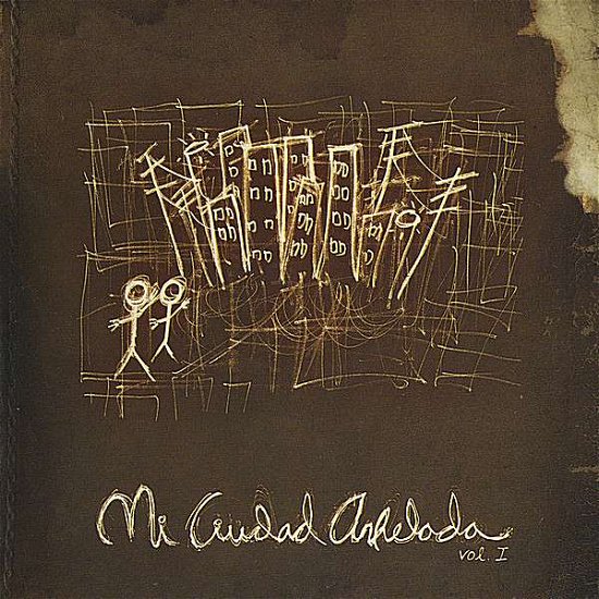 Cover for Mi Ciudad Anhelada · Vol. 1 (CD) (2008)