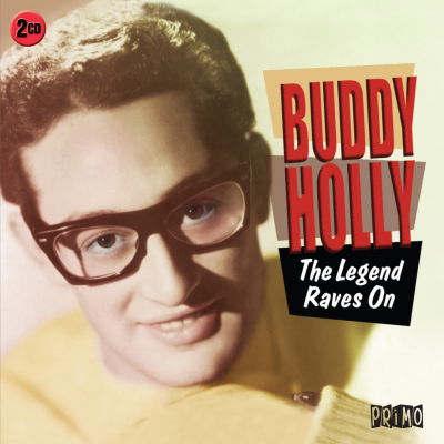 Cover for Buddy Holly · The Legend Raves On (CD) (2009)