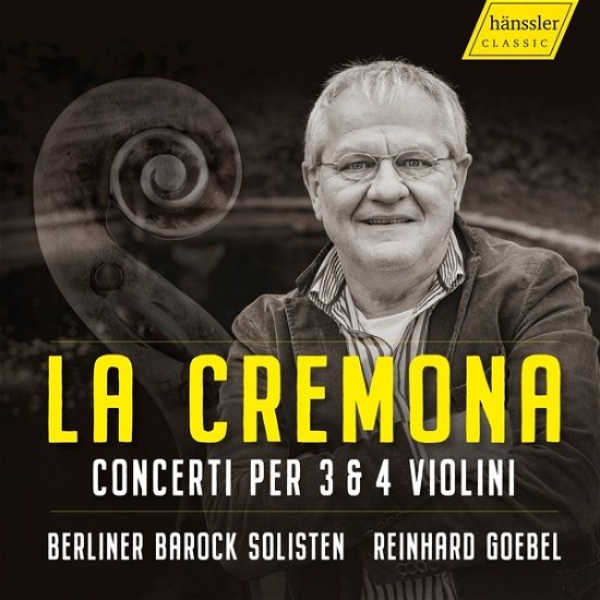 Cover for Berliner Barock Solisten / Reinhard Goebel · Durante, Leo, Locatelli, Sammartini &amp; Vivaldi: La Cremo (CD) (2023)