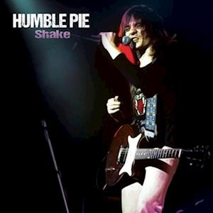 Shake - Humble Pie - Musiikki - CLEOPATRA RECORDS - 0889466299841 - perjantai 12. elokuuta 2022