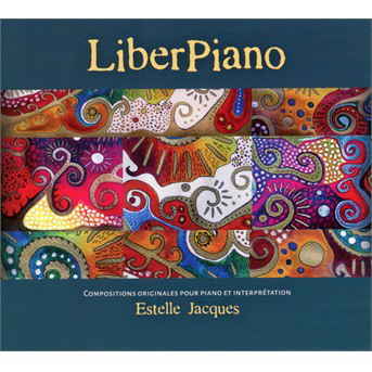 Cover for Estelle Jacques · Liberpiano (CD) (2021)