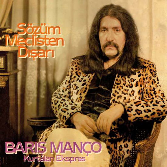 Cover for Manco,baris / Ekspres,kurtalan · Sozum Meclisten Disari (LP) [Remastered edition] (2016)