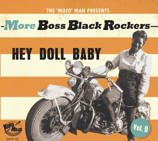 More Boss Black Rockers 9: Hey Doll Baby (CD) (2023)