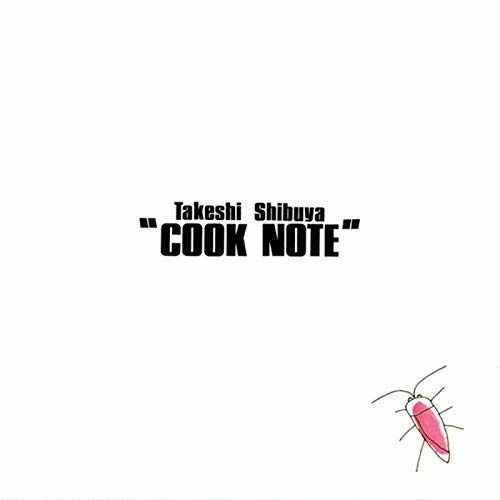 Cover for Takeshi Shibuya · Cook Note (CD) [Limited edition] (2018)