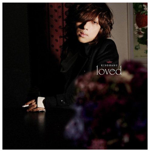 Cover for Kiyoharu · Loved (CD) [Japan Import edition] (2008)