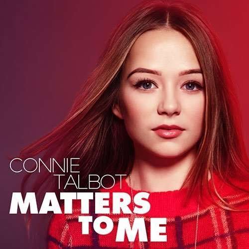 Cover for Connie Talbot · Matters to Me (CD) (2016)
