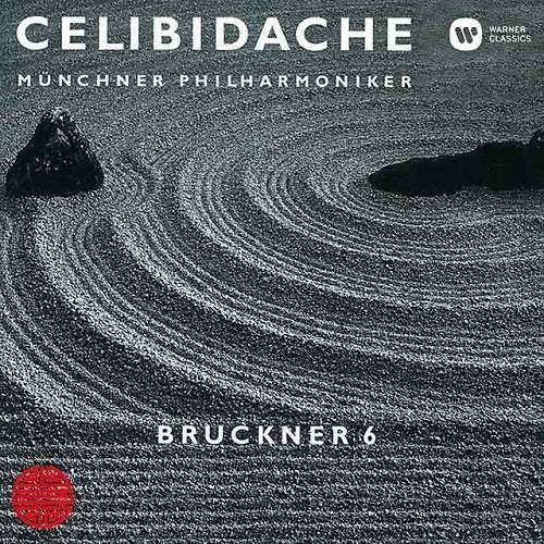 Cover for Bruckner / Celibidache,sergiu · Bruckner: Symphony 6 (CD) [High quality edition] (2018)