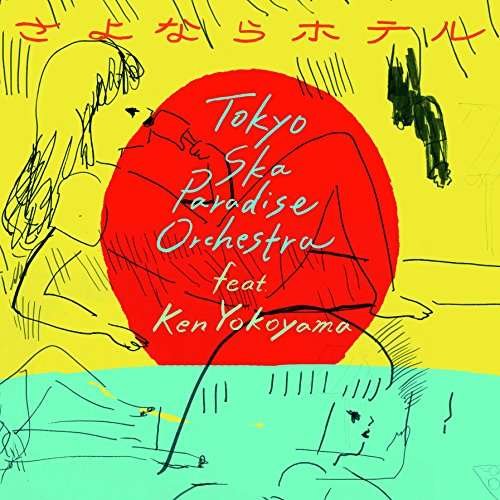 Cover for Tokyo Ska Paradise Orchestra · Sayonara Hotel (CD) [Japan Import edition] (2016)