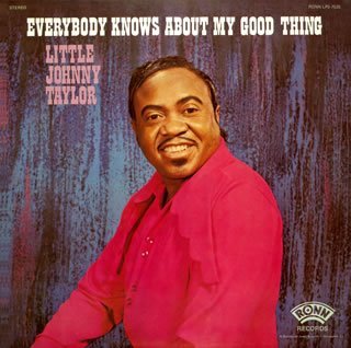 Cover for Little Johnny Taylor · Everybody Knows About My Good Thing (CD) [Japan Import edition] (2007)