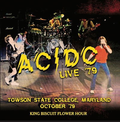 Cover for AC/DC · Live: Towson State College, Maryland '79 King Biscuit Flower Hour (CD) [Japan Import edition] (2018)