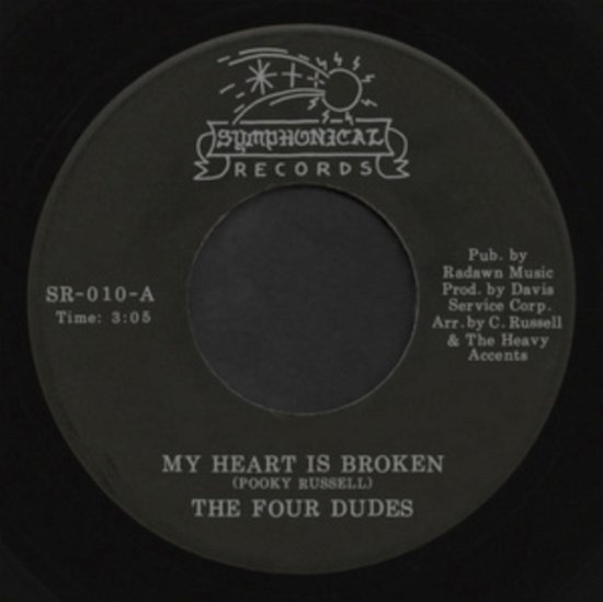 Cover for Four Dudes · My Heart Is Broken / Hurt Took The High Road (LP) (2023)