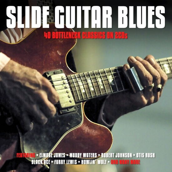 Slide Guitar Blues - V/A - Musikk - NOT NOW - 5060143497841 - 19. mars 2021