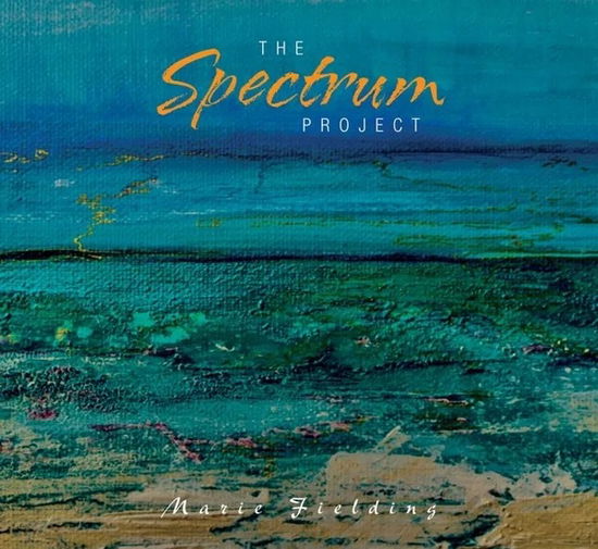 Cover for Marie Fielding · Spectrum Project (CD) (2020)