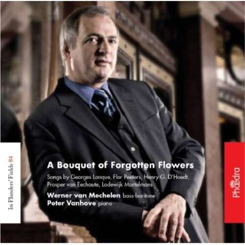 Cover for Van Mechelen / Vanhove / Lonque / Mortelmans · Bouquet of Forgotten Flowers (CD) [Digipak] (2015)