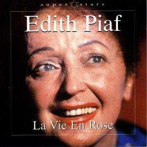 Cover for Edith Piaf · La Vie en Rose (CD) (2005)