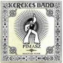 Cover for Kerekes Band · Pimasz (CD) (2006)