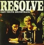 Cover for Resolve  · Fast Youth Soundtrack (CD)