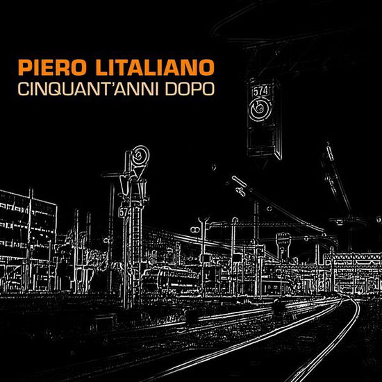 Cover for Piero Litaliano Cinquant'anni Dopo / Various (CD) (2014)