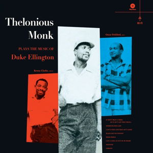 Plays The Music Of Duke Ellington - Thelonious Monk - Musiikki - WAXTIME - 8436542016841 - maanantai 13. lokakuuta 2014