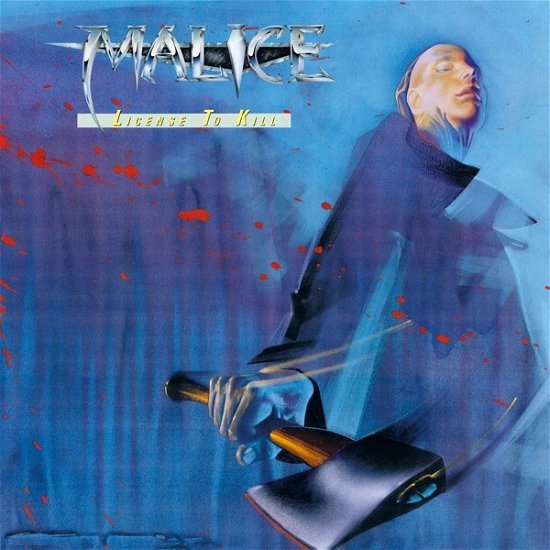Cover for Malice · License To Kill (Ltd. Translucent Blue Vinyl) (LP) [Limited Numbered edition] (2023)