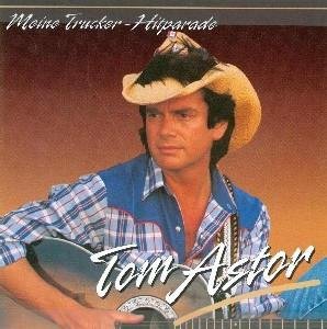 Cover for Tom Astor · Meine Trucker Hitparade (CD) (2013)