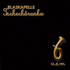 Und So Weiter... - Tschecharanka Blaskapelle - Musik - TYROLIS - 9003549526841 - 2. Februar 2011