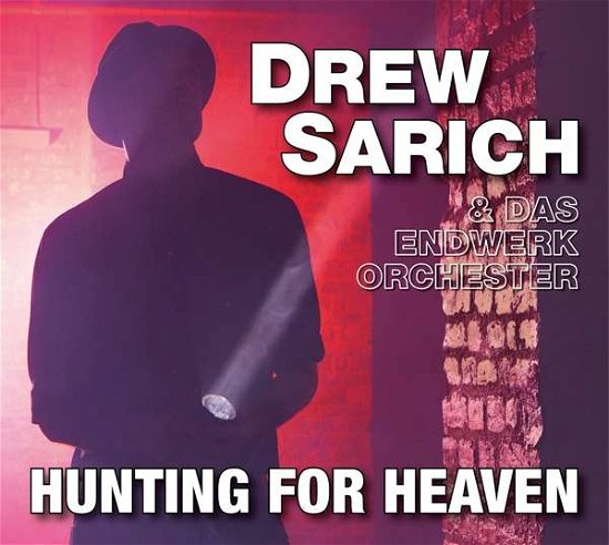 Cover for Sarich, Drew &amp; Das Endwerk Orchester · Hunting For Heaven (CD) (2019)