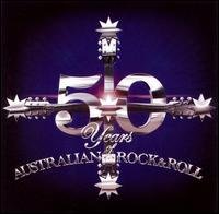 Cover for 50 Years of Australian Rock &amp; Roll · V/A (CD) [Box set] (2008)