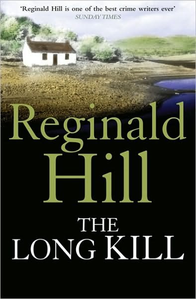 Cover for Reginald Hill · The Long Kill (Paperback Book) (2010)