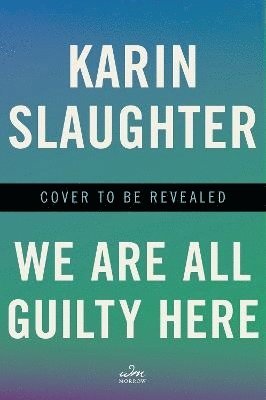 Cover for Karin Slaughter · Unti Karin Slaughter #25 Intl (Taschenbuch) (2025)