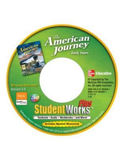 The American Journey, Early Years, Studentworks Plus CD-ROM - McGraw Hill - Muzyka - McGraw-Hill Education - 9780078806841 - 8 września 2008