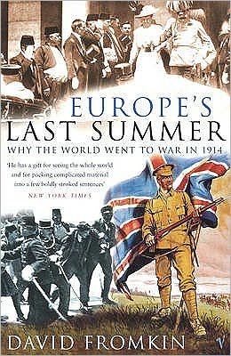 Cover for David Fromkin · Europe's Last Summer (Pocketbok) (2005)