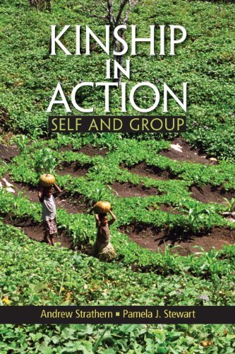 Cover for Strathern, Andrew (University of Pittsburgh, USA) · Kinship in Action: Self and Group (Paperback Book) (2010)