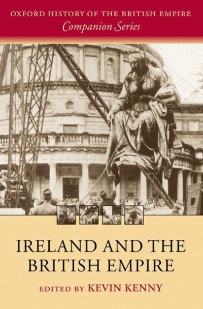 Cover for Kevin Kenny · Ireland and the British Empire - Oxford History of the British Empire Companion Series (Paperback Book) (2005)