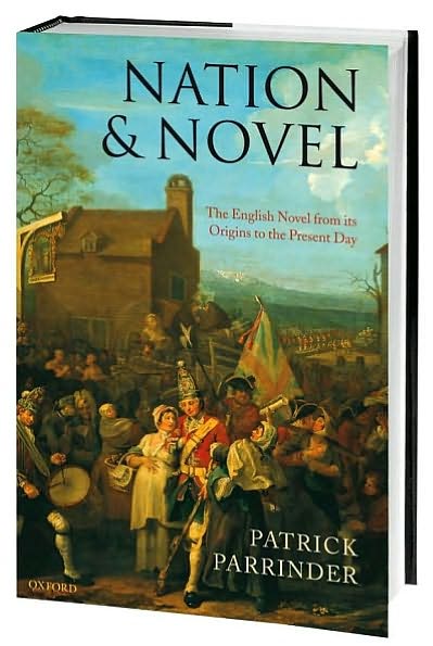 Cover for Patrick Parrinder · Nation and Novel: the English Novel from Its Origins to the Present Day (Hardcover Book) (2006)