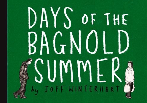 Cover for Joff Winterhart · Days of the Bagnold Summer (Paperback Book) (2012)